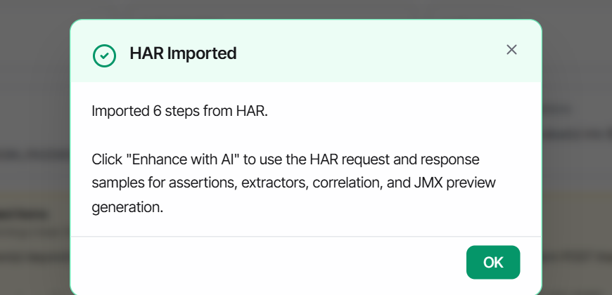 The HAR Imported confirmation dialog